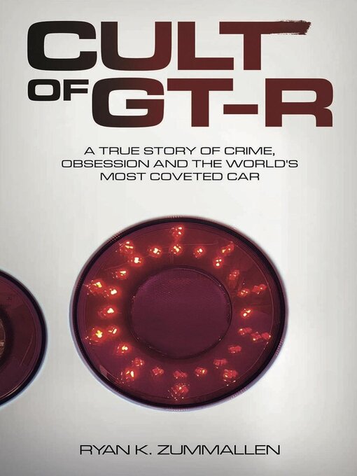 Title details for Cult of GT-R by Ryan ZumMallen - Wait list